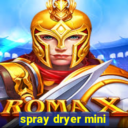 spray dryer mini